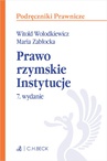 ebook Prawo rzymskie. Instytucje - Witold Wołodkiewicz,Maria Zabłocka