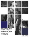 ebook Proporzec albo Hołd pruski - Jan Kochanowski