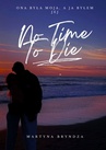 ebook No Time To Die - Martyna Bryndza