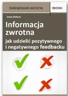 ebook Informacja zwrotna - jak udzielić pozytywnego i negatywnego feedbacku - Irena Ochyra