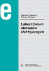 ebook Laboratorium obwodów elektrycznych - Zygmunt Filipowicz,Tomasz Grzywacz