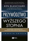 ebook Przywództwo wyższego stopnia - Ken Blanchard