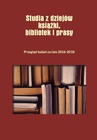 ebook Studia z dziejów książki, bibliotek i prasy Przegląd badań za lata 2016–2018 - 