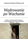 ebook Wędrowanie po Wachanie - Andrzej Piekarczyk