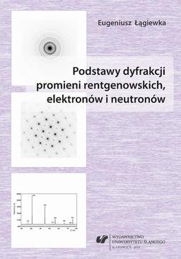 ebook Podstawy dyfrakcji promieni rentgenowskich, elektronów i neutronów