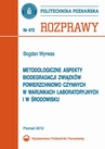 ebook Metodologiczne aspekty biodegradacji związków powierzchniowo czynnych w warunkach laboratoryjnych i w środowisku - Bogdan Wyrwas