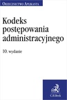 ebook Kodeks postępowania administracyjnego. Orzecznictwo Aplikanta - Joanna Ablewicz
