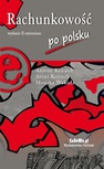 ebook Rachunkowość po polsku (wyd. II zmienione) - Antoni Kożuch,Monika Wakuła