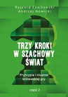 ebook Trzy kroki w szachowy świat - Ryszard Czajkowski,Andrzej Nowicki
