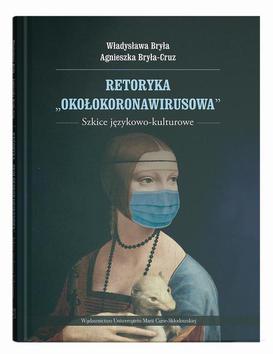 ebook Retoryka "okołokoronawirusowa". Szkice językowo-kulturowe