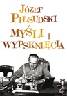 ebook Myśli i wypsknięcia - Józef Piłsudski