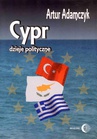 ebook Cypr. Dzieje polityczne - Artur Adamczyk