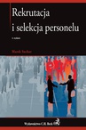 ebook Rekrutacja i selekcja personelu. Wydanie 4 - Marek Suchar