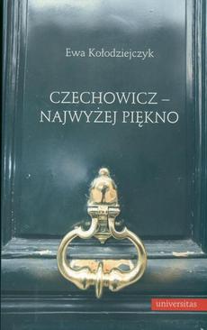 ebook Czechowicz - najwyżej piękno. Światopogląd poetycki wobec modernizmu literackiego