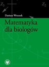 ebook Matematyka dla biologów - Dariusz Wrzosek