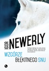 ebook Wzgórze Błękitnego Snu - Igor Newerly