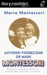 ebook Autorski Podręcznik Marii Montessori - Maria Montessori