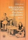 ebook Bibliografia literatury dla dzieci i młodzieży - Elżbieta Boczar