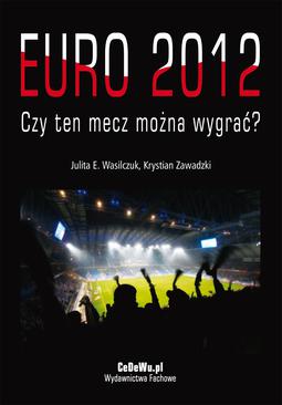 ebook EURO 2012 - Czy ten mecz można wygrać?