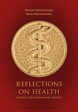 ebook Reflections on Health. Historical and Contemporary Contexts