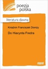 ebook Do Hiacynta Fredra - Dionizy Franciszek Kniaźnin