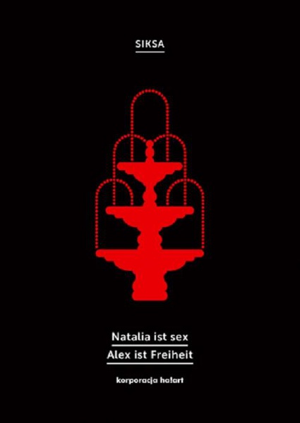 Okładka:Natalia ist sex. Alex ist Freiheit 