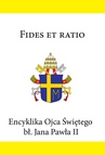 ebook Encyklika Ojca Świętego bł. Jana Pawła II FIDES ET RATIO - Jan Paweł II,Jan Paweł