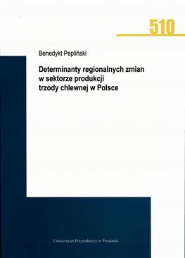 ebook Determinanty regionalnych zmian w sektorze produkcji trzody chlewnej w Polsce