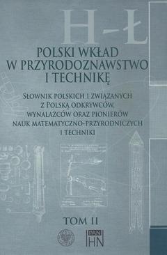 ebook Polski wkład w przyrodoznawstwo i technikę. Tom 2 H-Ł