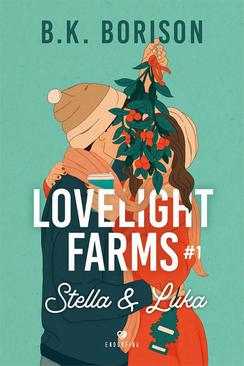 ebook Lovelight Farms tom 1. Stella & Luka