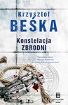 ebook Konstelacja zbrodni - Krzysztof Beśka