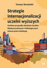 ebook Strategie internacjonalizacji uczelni wyższych - Tomasz Domański