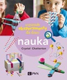ebook Wspaniałe eksperymenty dla dzieci. Nauka - Crystal Chatterton