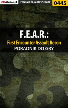 ebook F.E.A.R.: First Encounter Assault Recon - poradnik do gry