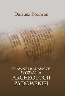 ebook Prawne i badawcze wyzwania archeologii żydowskiej