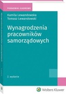 ebook Wynagrodzenia pracowników samorządowych - Kamila Lewandowska,Tomasz Lewandowski