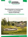 ebook Przedsięwzięcia inwestycyjne z sektora gospodarki wodno-ściekowej a ocena oddziaływania na środowisko - Paweł Grabowski