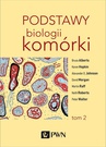 ebook Podstawy biologii komórki t. 2 - Bruce Alberts,Dennis Bray,Karen Hopkin