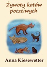 ebook Żywoty kotów poczciwych - Anna Kiesewetter
