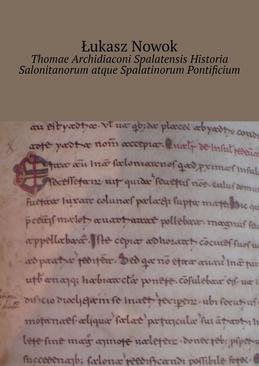 ebook Thomae Archidiaconi Spalatensis Historia Salonitanorum atque Spalatinorum Pontificium