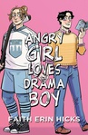 ebook Angry Girl Loves Drama Boy - Faith Erin Hicks