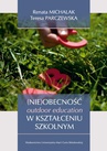 ebook (Nie)obecność outdoor education w kształceniu szkolnym - Renata Michalak,Teresa Parczewska