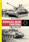 ebook Nie­miec­ka broń pan­cer­na. Tom 2: 1942–1945 - Thomas Anderson