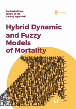 ebook Hybrid Dynamic and Fuzzy Models of Morality