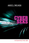 ebook Cyberseks - Andrzej Zwoliński