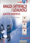 ebook Analiza satysfakcji i lojalności klientów bankowych - Przemysław Stodulny