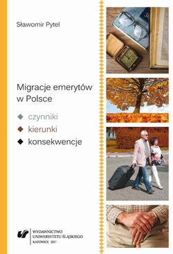 ebook Migracje emerytów w Polsce – czynniki, kierunki, konsekwencje