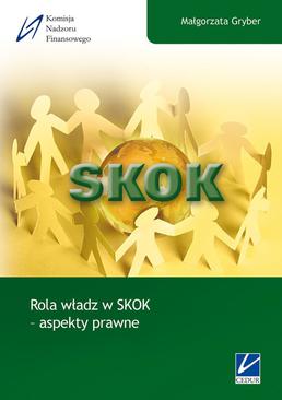 ebook Rola władz w SKOK - aspekty prawne