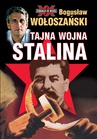 ebook Tajna wojna Stalina - Bogusław Wołoszański
