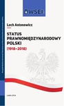 ebook Status prawnomiędzynarodowy Polski (1918–2018) - Lech Antonowicz
